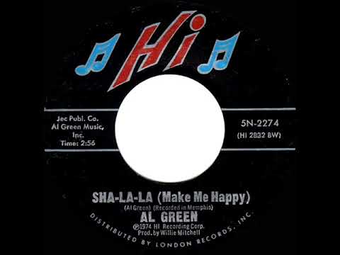 1974 HITS ARCHIVE: Sha-La-La (Make Me Happy) - Al Green (mono 45)