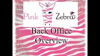 Pink Zebra | Back Office Overview for New Consultants