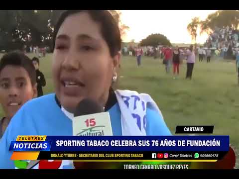 CARTAVIO - SPORTING TABACO CELEBRA SUS 76 AÑOS DE FUNDACIÓN