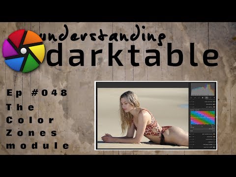 darktable ep 048 - The Color Zones module