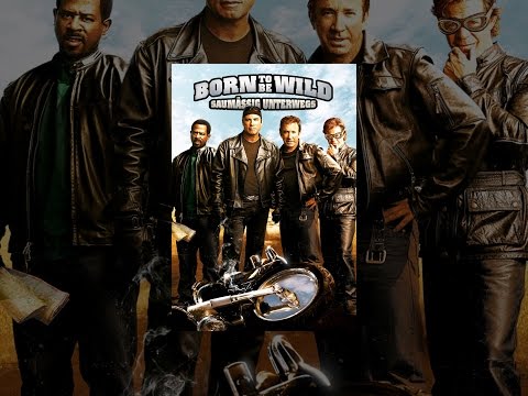 Born to be wild - saumäßig unterwegs