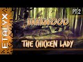 Darkwood - The Chicken Lady [Pt.2] 
