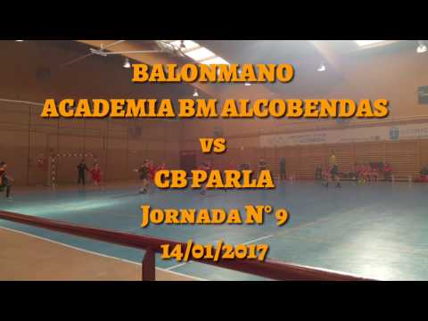 BALONMANO ACADEMIA BM ALCOBENDAS vs CB PARLA  Jornada N° 9   14/01/2017