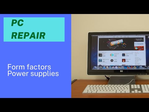 Computer Form factors  power supplies| Understanding Computer parts | Upgrade and repair PC's Part 9