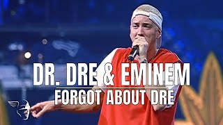 Dr. Dre &amp; Eminem - Forgot About Dre | The Up In Smoke Tour