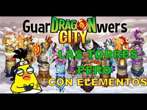 LAS TORRES DE DRAGON PERO TIENEN ELEMENTOS DRAGON CITY