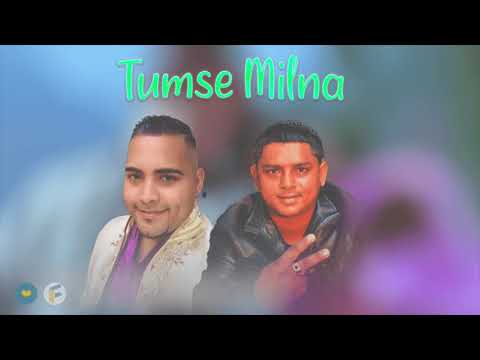 Tumse Milna - Zeus Lalchan Rama & Captain Kendel Jaggernath