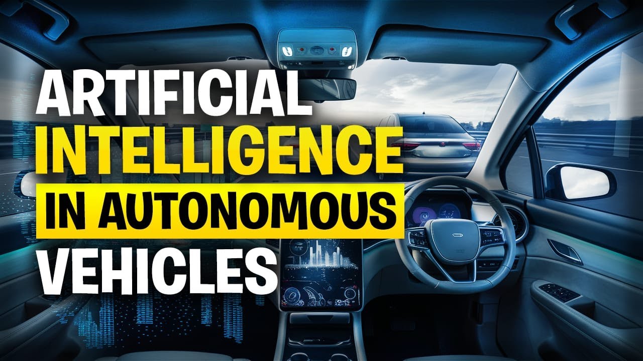 Artificial Intelligence in Autonomous Vehicles