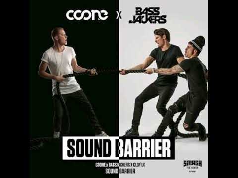 Coone x Bassjackers x GLDY LX - Sound Barrier