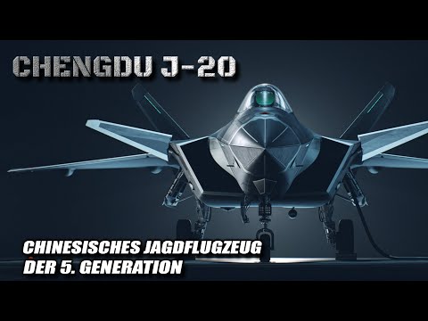 Chengdu J-20: Chinese 5th-generation fighter | Documentary German