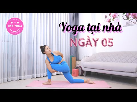 Yoga Tại Nhà | Ngày 05 | Hye Yoga