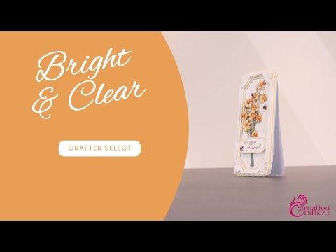 Carnation Crafts TV - Bright & Clear Part 1