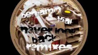 Benjamin Vial - Never Look Back (Hi! Population Remix)
