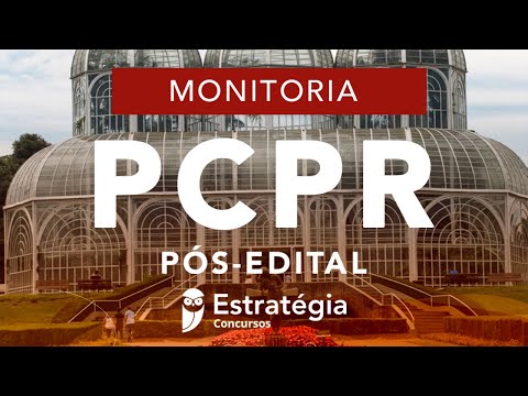 Monitoria PC PR Pós-Edital