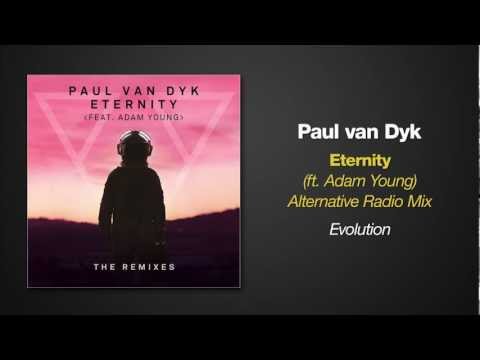 Paul van Dyk feat. Adam Young - ETERNITY (Alternative Radio Mix)