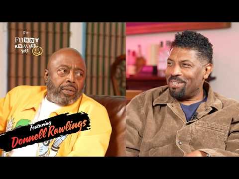 DONNELL RAWLINGS FULL EPISODE "FUNNY KNOWING YOU"