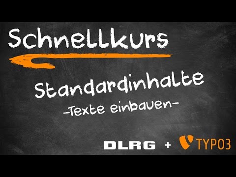 TYPO3 - Schnellkurs - 11 Texte einfügen