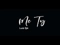 Luiz Ejlli Me Ty