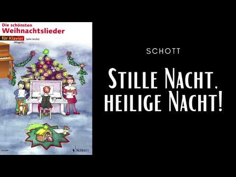 8. Stille Nacht, heilige Nacht! (für Klavier - leicht)
