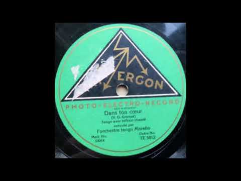 Tango-Kapelle Morello - Dans ton coeur (1930)