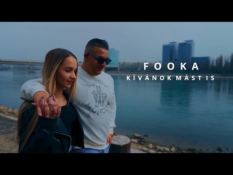Fooka - Kívánok mást is (Official Music Video)