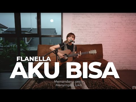 AKU BISA - FLANELLA | TAMI AULIA