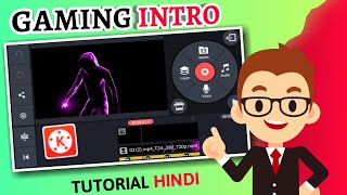 OMG 😱 ऐसा गेमिंग इंट्रो बनाओ सिर्फ 2 मिनट में || Kinemaster Me Gaming Intro Kaise Banaye Hindi 2022