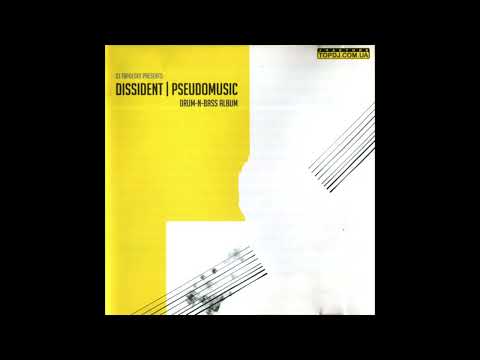 DJ Tapolsky Presents: Dissident | Pseudomusic (2005)