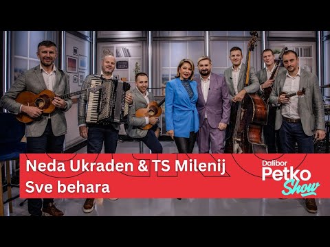 Neda Ukraden & TS Milenij - Sve behara | Dalibor Petko Show | CMC TV