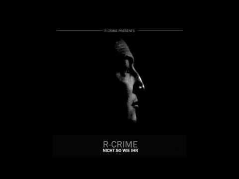 R-Crime feat Virus aka VzudemS Herzlich Wilkommen "Nicht So wie ihr"