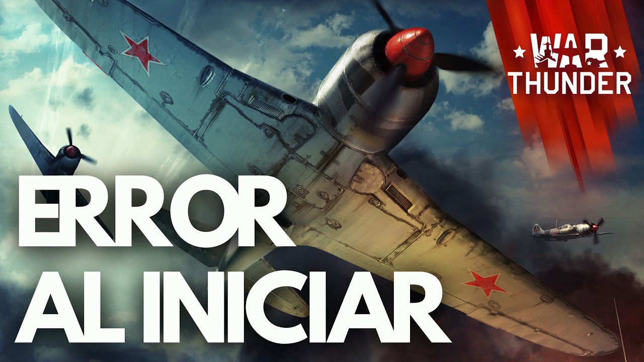 War Thunder Error al Iniciar, Pantalla Negra, No Inicia Steam PC SOLUCIÓN✅