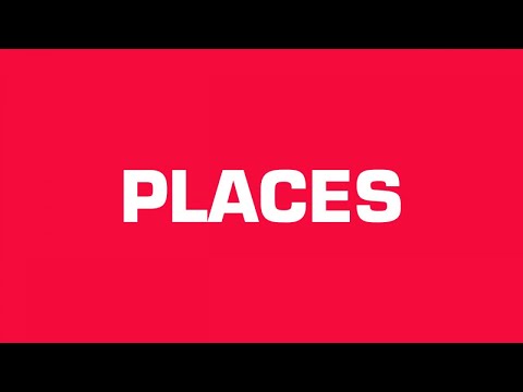 Video thumbnail for PLACES