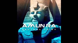 Neutral Point - Amun Ra