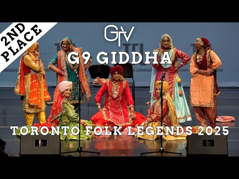 G9 Giddha | 2nd Place Music Giddha Category | Toronto Folk Legends 2025