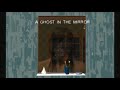 Moon Raven Tales A Ghost In The Mirror