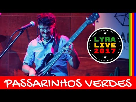 Thiago Lyra - PASSARINHOS VERDES (Live 2017)