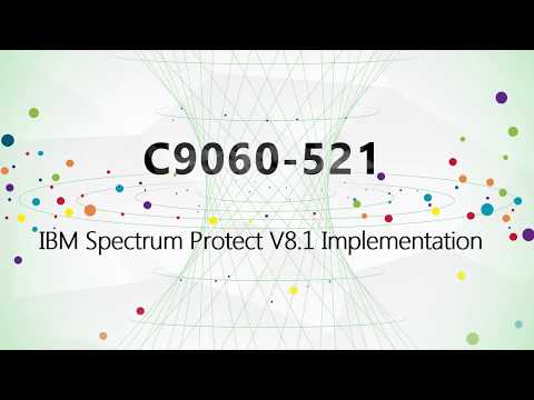 CertTree C9060-521 IBM Spectrum Protect V8.1 Implementation dumps