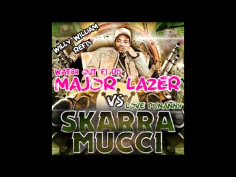 major lazer ft skarra mucci - bumaye (willy william refix)