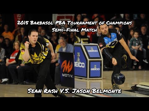 2015 Barbasol PBA Tournament Of Champions Semi-Final Match - Sean Rash V.S. Jason Belmonte