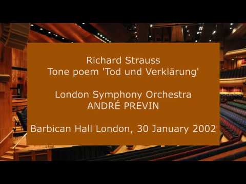 Richard Strauss - Tod und Verklärung: André Previn conducting the LSO in 2002