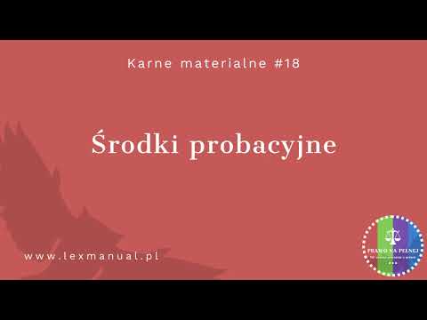 Karne materialne #18 - Środki probacyjne