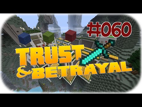 MINECRAFT  - TRUST AND BETRAYAL #060 - ( Was läuft da falsch? ) [Deutsch] -HD-