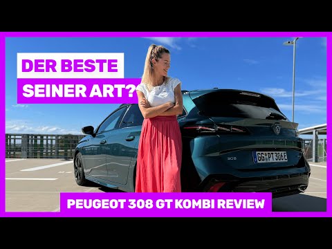 Ist der schöne Kombi auch praktisch? 🤤 | Wir haben den Peugeot 308 SW getestet (2022)