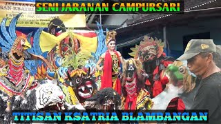 Download lagu TITISAN KSATRIA BLAMBANGAN || JARANAN CAMPURSARI || FULL ATRAKSI || live SUKOMUKTI-KEPUNDUNGAN mp3