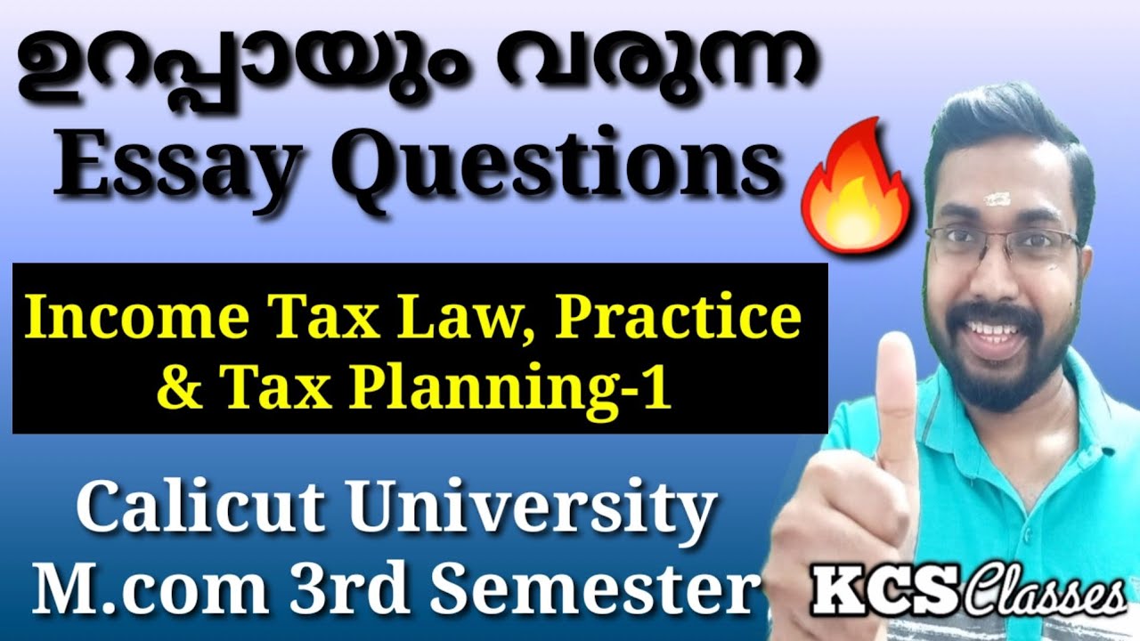 ഉറപ്പായും വരുന്ന Essay Questions|Income Tax Law,Practice & Planning-1|M.com 3rd Semester 