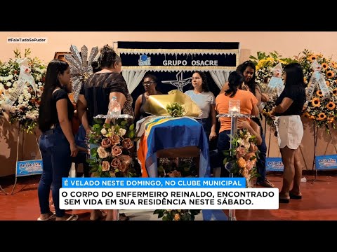ÚLTIMO ADEUS AO ENFERMEIRO REINALDO FRANCISCO, ENCONTRADO SEM VIDA EM SUA RESIDÊNCIA NO SÁBADO