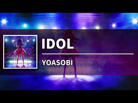 [Karaoke] Idol - YOASOBI　【Oshi No Ko】 OP