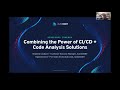 DevSecOps Synergy: Combining the Power of CI/CD + Static Code Analysis