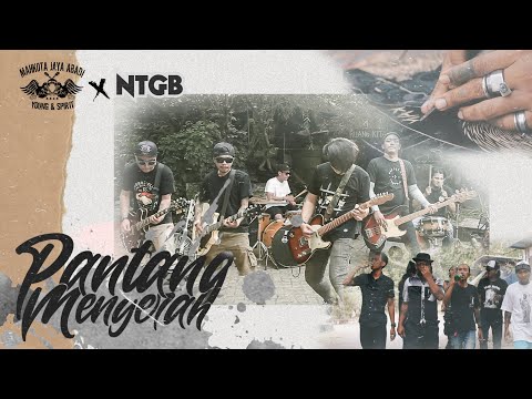 NTGB x MJA | PANTANG MENYERAH (Official Music Video)