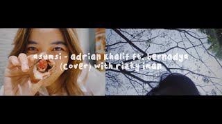Download lagu asumsi - adrian khalif & bernadya (cover) with rizky iman mp3 Download lagu asumsi - adrian khalif & bernadya (cover) with rizky iman mp3